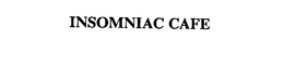INSOMNIAC CAFE trademark
