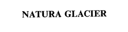 NATURA GLACIER trademark