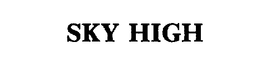 SKY HIGH trademark