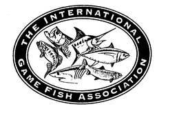THE INTERNATIONAL GAME FISH ASSOCIATION trademark