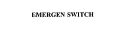 EMERGEN SWITCH trademark