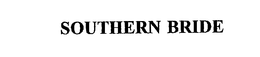 SOUTHERN BRIDE trademark