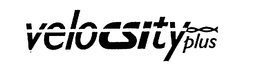 VELOCSITY PLUS trademark