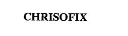 CHRISOFIX trademark