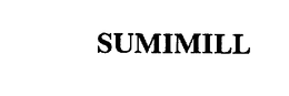 SUMIMILL trademark