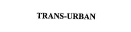 TRANS-URBAN trademark