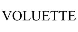 VOLUETTE trademark