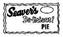 SEAVER'S DE-LICIOUS! FRESH PIE trademark