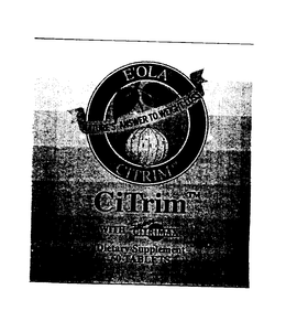 E'OLA NATURE'S ANSWER TO WEIGHT LOSS! CITRIM WITH SUPER CITRIMAX DIETARY SUPPLEMENT 60 TABLETS trademark