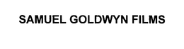 SAMUEL GOLDWYN FILMS trademark