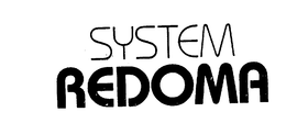 SYSTEM REDOMA trademark
