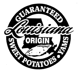 GUARANTEED LOUISIANA ORIGIN SWEET POTATOES YAMS trademark
