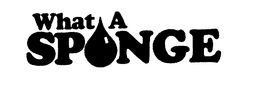 WHAT A SPONGE trademark