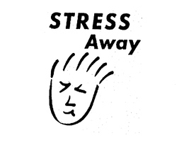 STRESS AWAY trademark