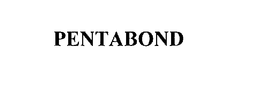 PENTABOND trademark