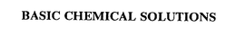 BASIC CHEMICAL SOLUTIONS trademark