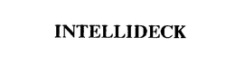 INTELLIDECK trademark