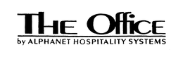 THE OFFICE BY ALPHANET HOSPITALITY SYSTEMS trademark