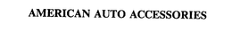 AMERICAN AUTO ACCESSORIES trademark