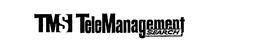 TMS TELEMANAGEMENT SEARCH trademark