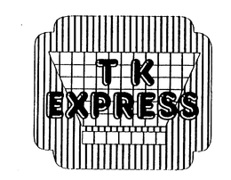 T K EXPRESS trademark