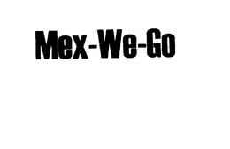 MEX-WE-GO trademark