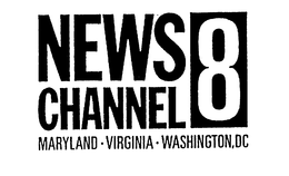 NEWS CHANNEL 8 MARYLAND VIRGINIA WASHINGTON, DC trademark