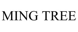 MING TREE trademark
