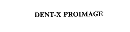 DENT-X PROIMAGE trademark
