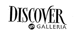 DISCOVER DFS GALLERIA trademark