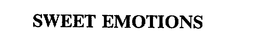 SWEET EMOTIONS trademark