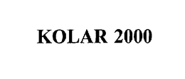 KOLAR 2000 trademark