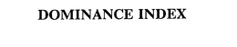 DOMINANCE INDEX trademark