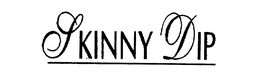 SKINNY DIP trademark