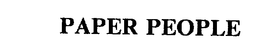 PAPER PEOPLE trademark