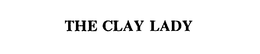 THE CLAY LADY trademark