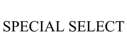SPECIAL SELECT trademark