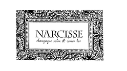 NARCISSE CHAMPAGNE SALON & CAVIAR BAR trademark