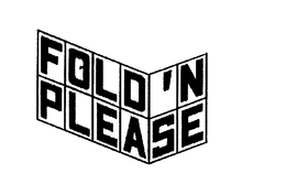 FOLD 'N PLEASE trademark