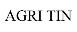 AGRI TIN trademark