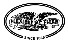 FLEXIBLE FLYER SINCE 1889 trademark