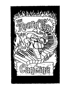 THE ROCKIN TACO CANTINA trademark