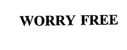 WORRY FREE trademark