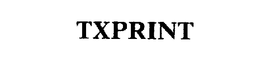 TXPRINT trademark