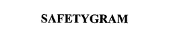 SAFETYGRAM trademark