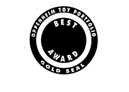 OPPENHEIM TOY PORTFOLIO GOLD SEAL BEST AWARD trademark