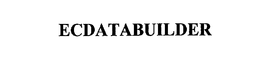 ECDATABUILDER trademark