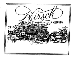 HIRSCH SELECTION trademark