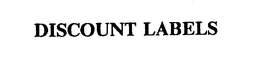 DISCOUNT LABELS trademark