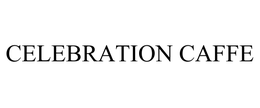 CELEBRATION CAFFE trademark